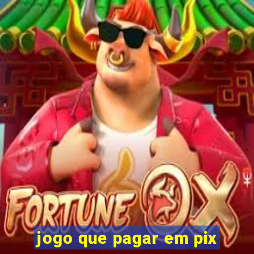 jogo que pagar em pix